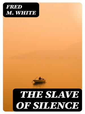 cover image of The Slave of Silence